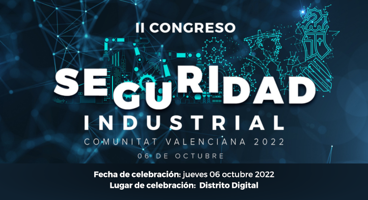 Congreso Seguridad Industrial Comunitat Valenciana